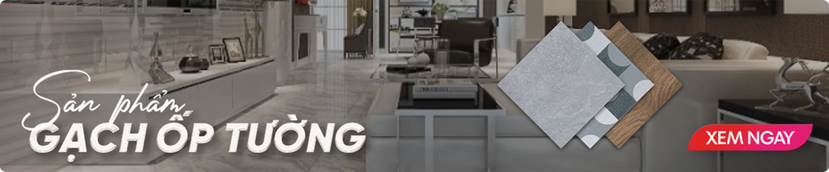 GẠCH ỐP TƯỜNG 